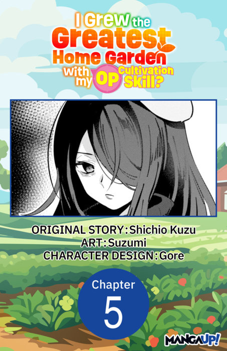 I Grew the Greatest Home Garden with my OP Cultivation Skill? #005