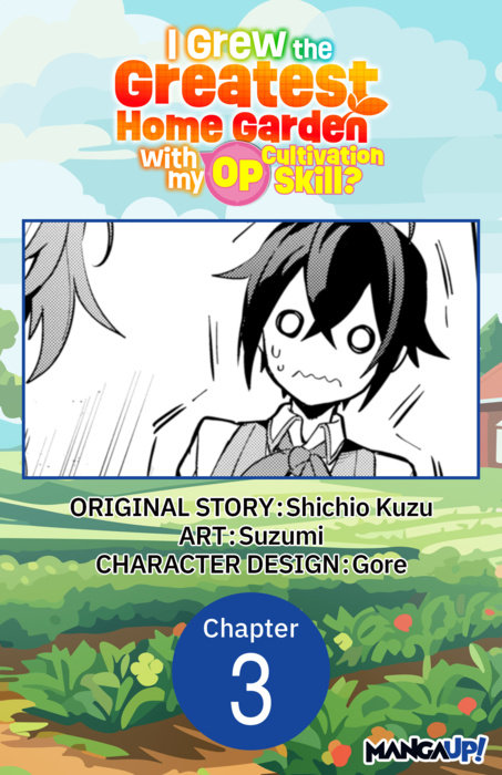 I Grew the Greatest Home Garden with my OP Cultivation Skill? #003
