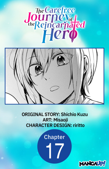 The Carefree Journey of the Reincarnated Hero #017