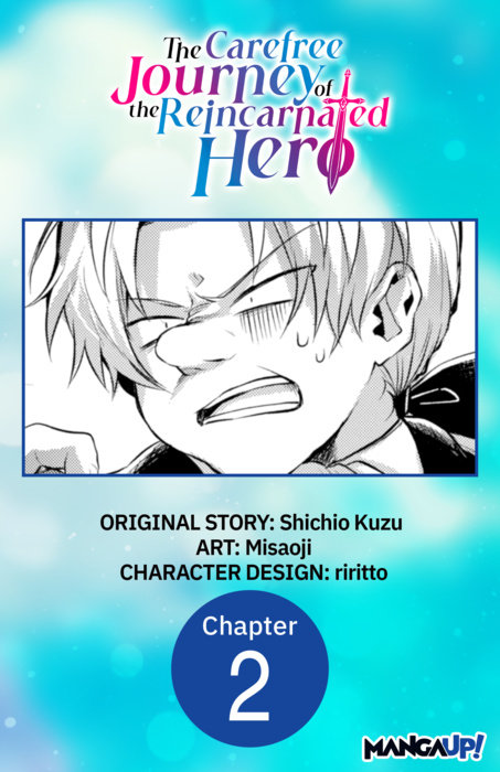 The Carefree Journey of the Reincarnated Hero #002