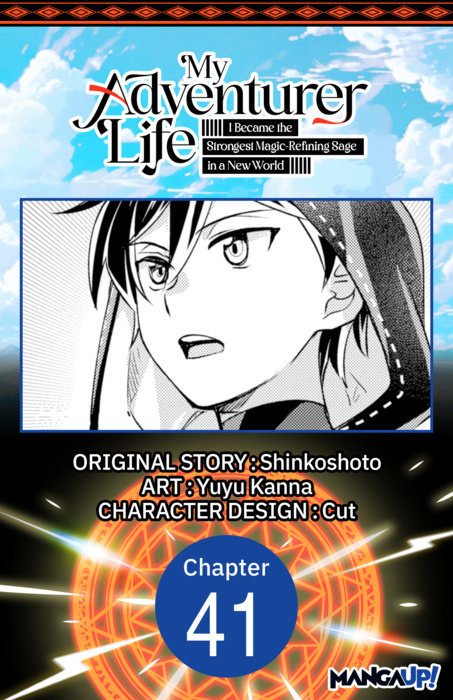 My Adventurer Life: I Became the Strongest Magic-Refining Sage in a New World #041