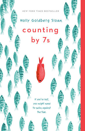 Counting by 7s by Holly Goldberg Sloan