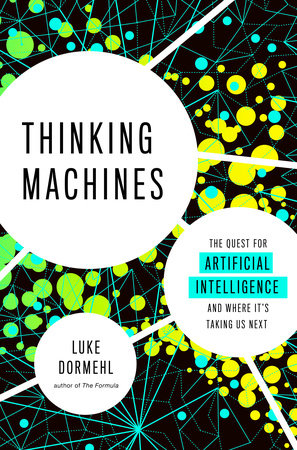 Thinking Machines by Luke Dormehl