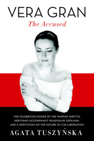Vera Gran: The Accused