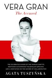 Vera Gran: The Accused