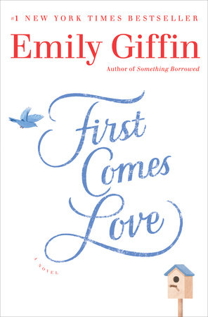 First Comes Love Book Cover Picture