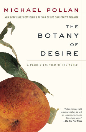 An analysis of the tulip in the botany of desire by michael pollan