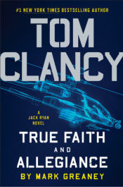 Tom Clancy True Faith and Allegiance