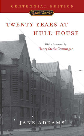 Twenty Years at Hull-House