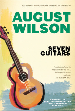 Seven Guitars by August Wilson