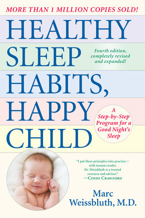 Healthy Sleep Habits, Happy Child