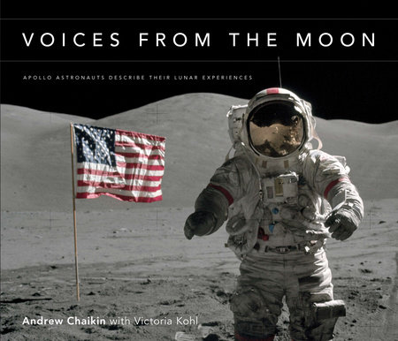 Voices from the Moon by Andrew Chaikin