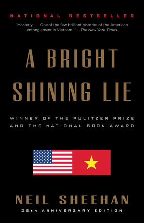 A Bright Shining Lie by Neil Sheehan
