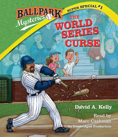 Ballpark Mysteries #12: The Rangers Rustlers by David A. Kelly Ballpark Mysteries #12: The Rangers Rustlers by David A. Kelly
