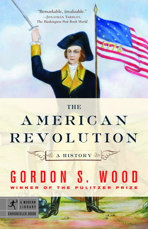 Image result for THE AMERICAN REVOLUTION BY WOOD