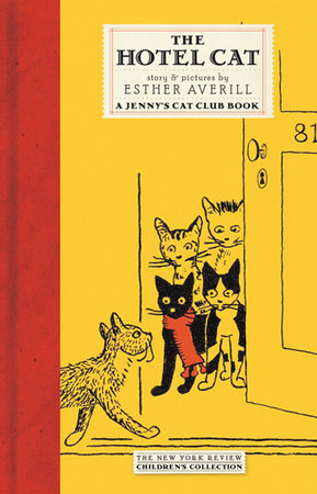 The Hotel Cat by Esther Averill
