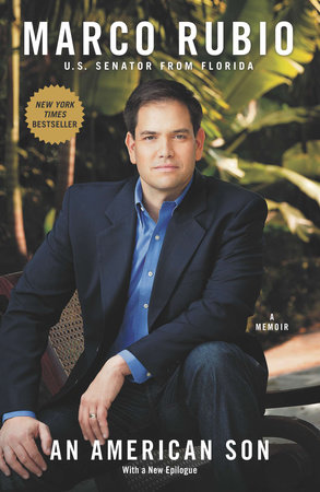 An American Son by Marco Rubio