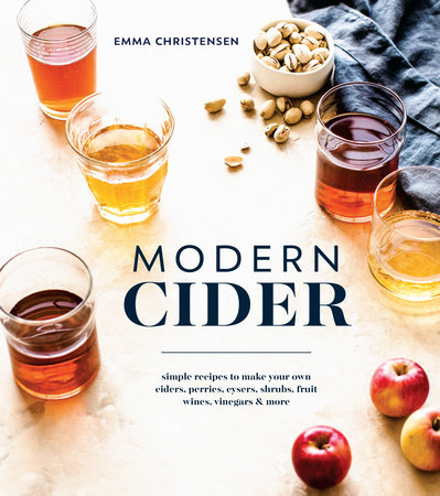 Modern Cider by Emma Christensen