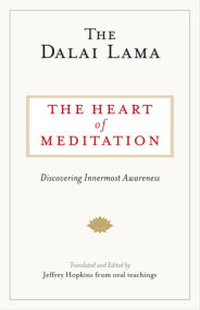 The Heart of Meditation