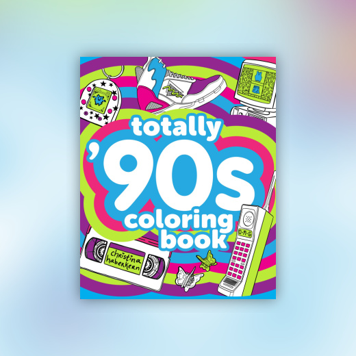 Totally '90s Coloring Book