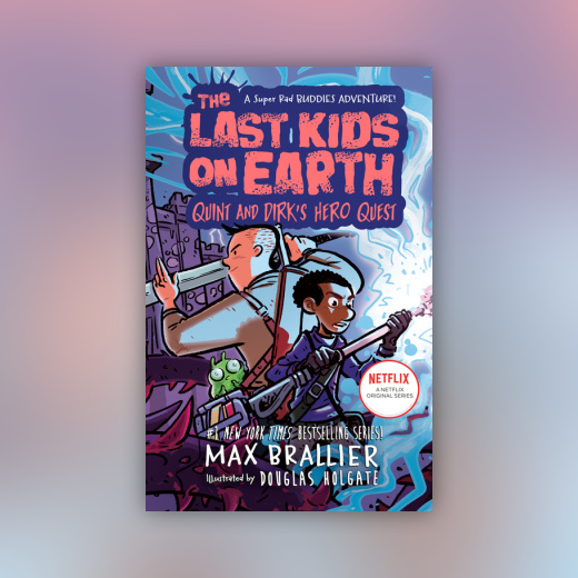 The Last Kids on Earth: Quint and Dirk's Hero Quest