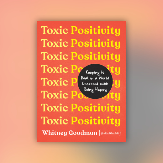 Toxic Positivity