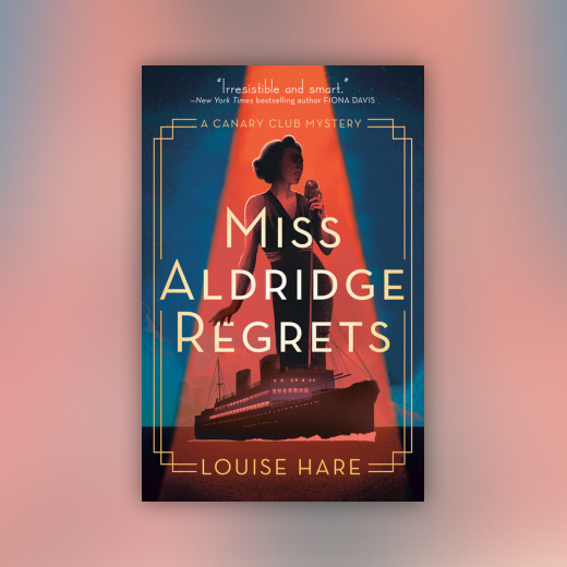 Miss Aldridge Regrets