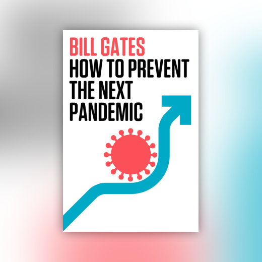 How to Prevent the Next Pandemic