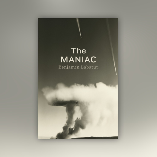 The MANIAC by Benjamín Labatut is here! How John von Neumann