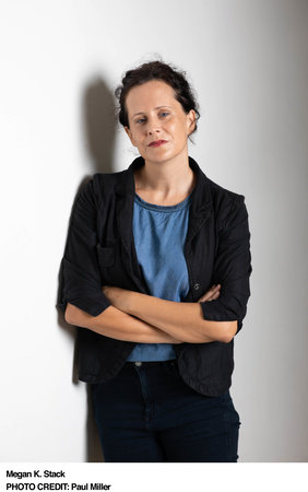 Megan K. Stack, author portrait