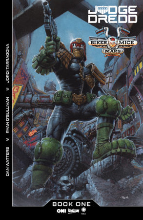 Judge Dredd/Biker Mice from Mars #1 Cover A David Finch book cover