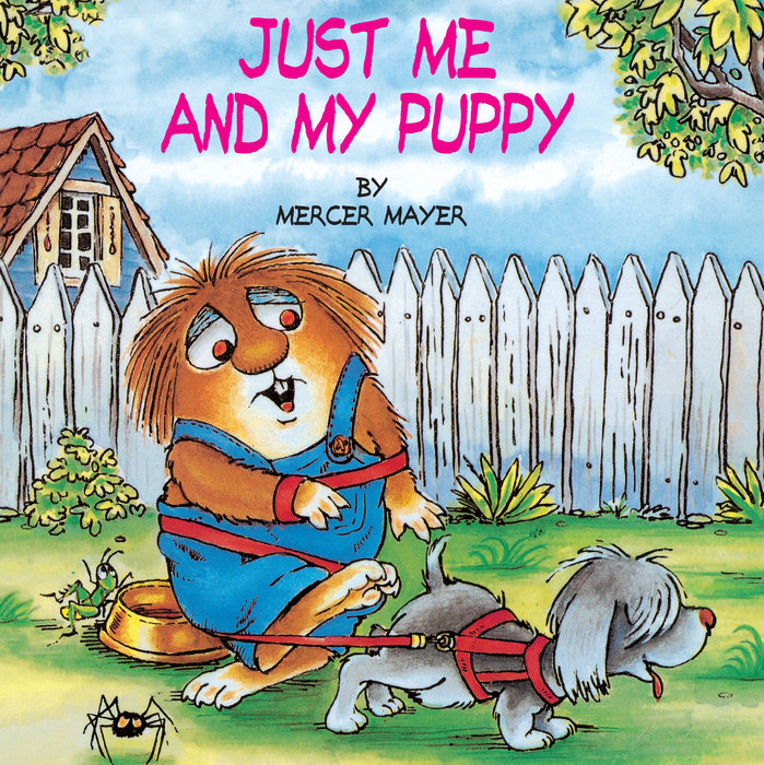 Cover of Just Me and My Puppy (Little Critter)