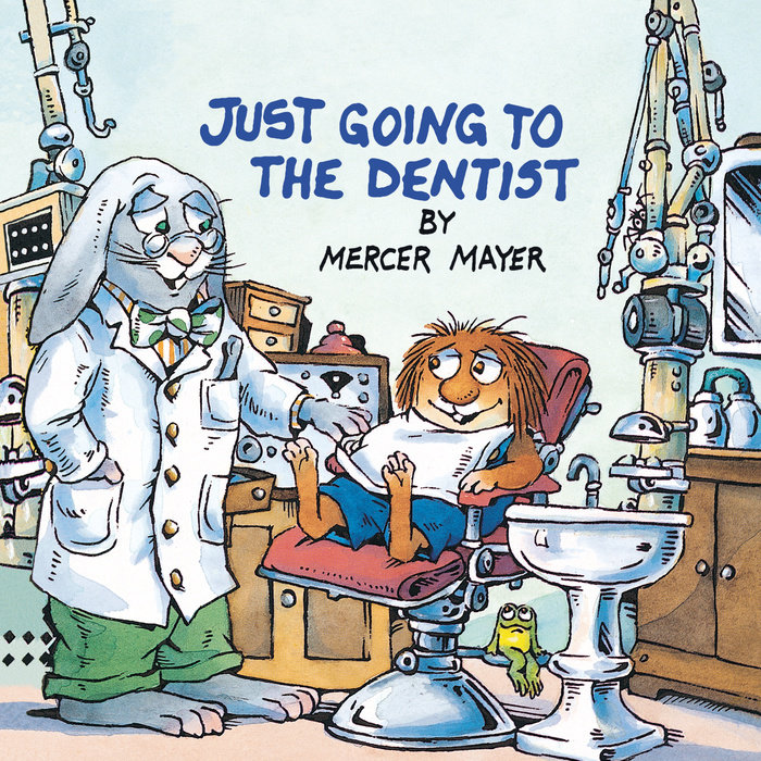 Cover of Just Going to the Dentist (Little Critter)