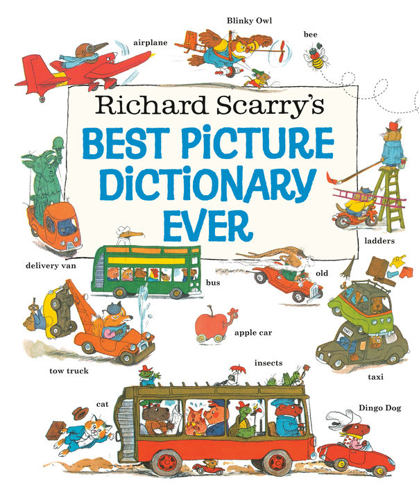 Cover of Richard Scarry\'s Best Picture Dictionary Ever
