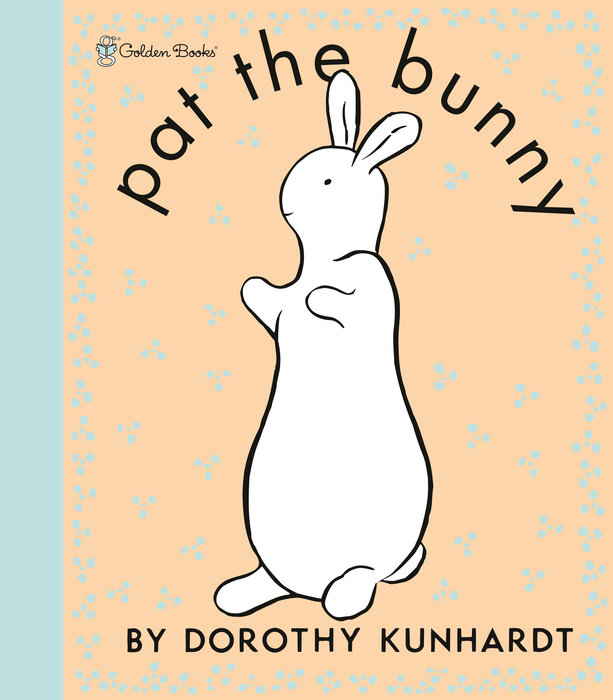 Cover of Pat the Bunny Deluxe Edition (Pat the Bunny)