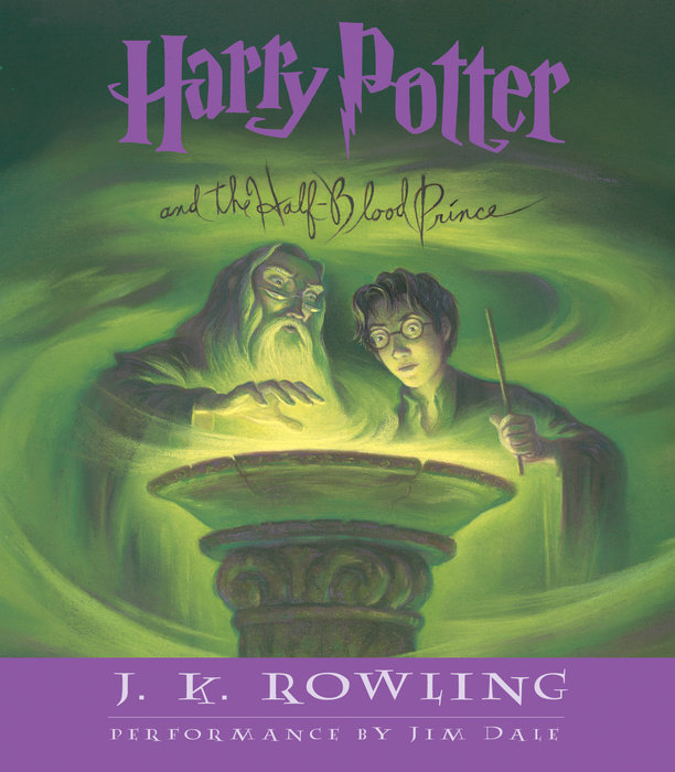 Harry Potter and the Half-Blood Prince by J.K. Rowling ...