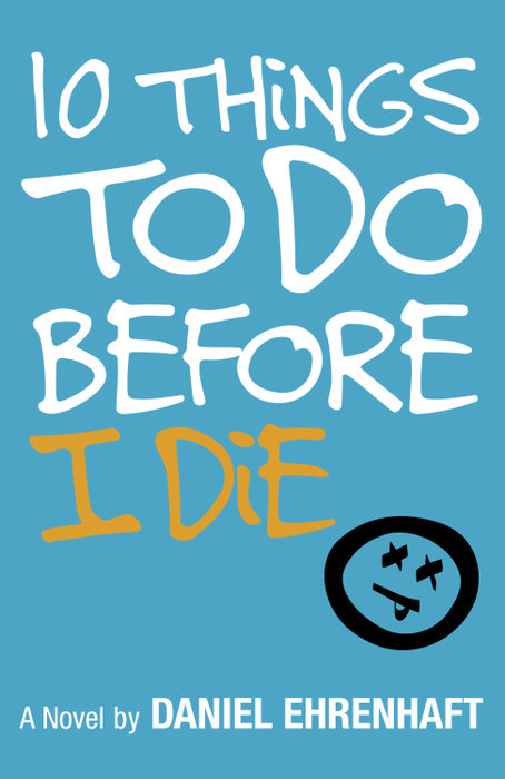 Cover of 10 Things to Do Before I Die
