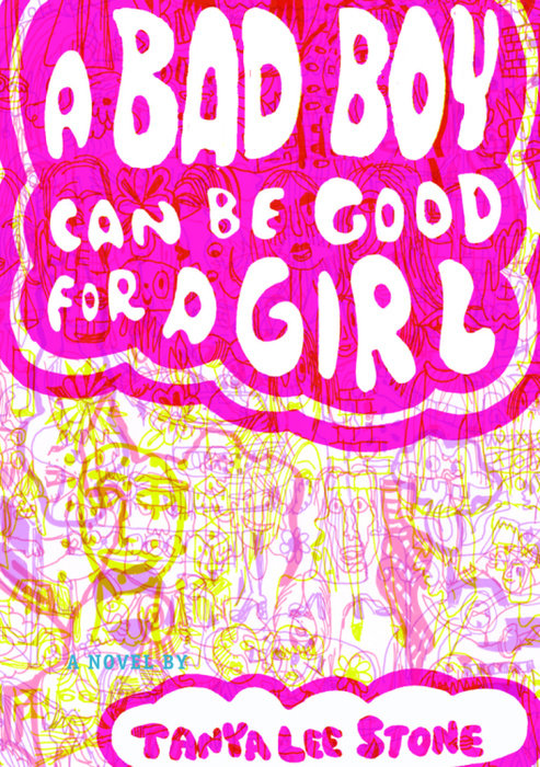 Cover of A Bad Boy Can Be Good for a Girl