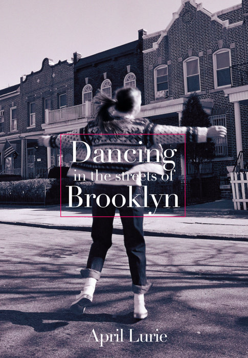 Cover of Dancing in the Streets of Brooklyn