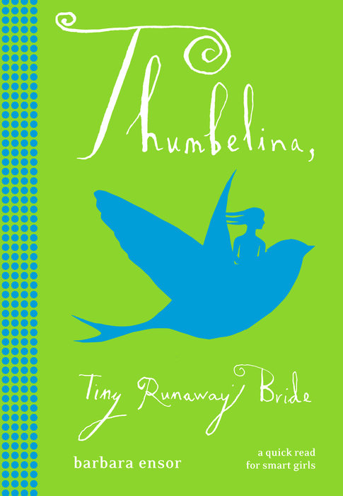 Cover of Thumbelina: Tiny Runaway Bride