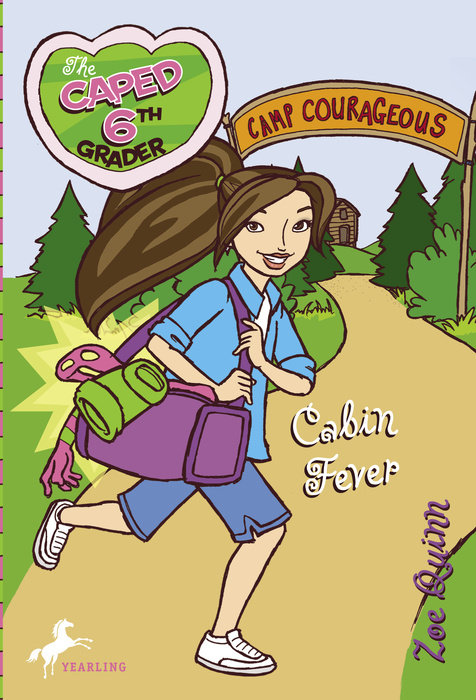 Cover of The Caped Sixth Grader: Cabin Fever