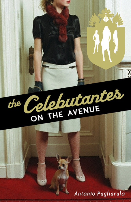 Cover of The Celebutantes: On the Avenue