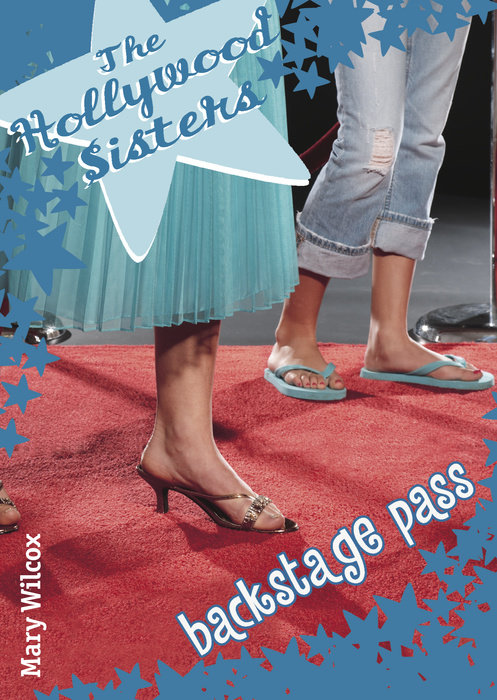 Cover of The Hollywood Sisters: Backstage Pass