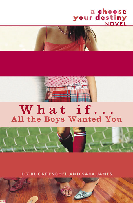 Cover of What If . . . All the Boys Wanted You