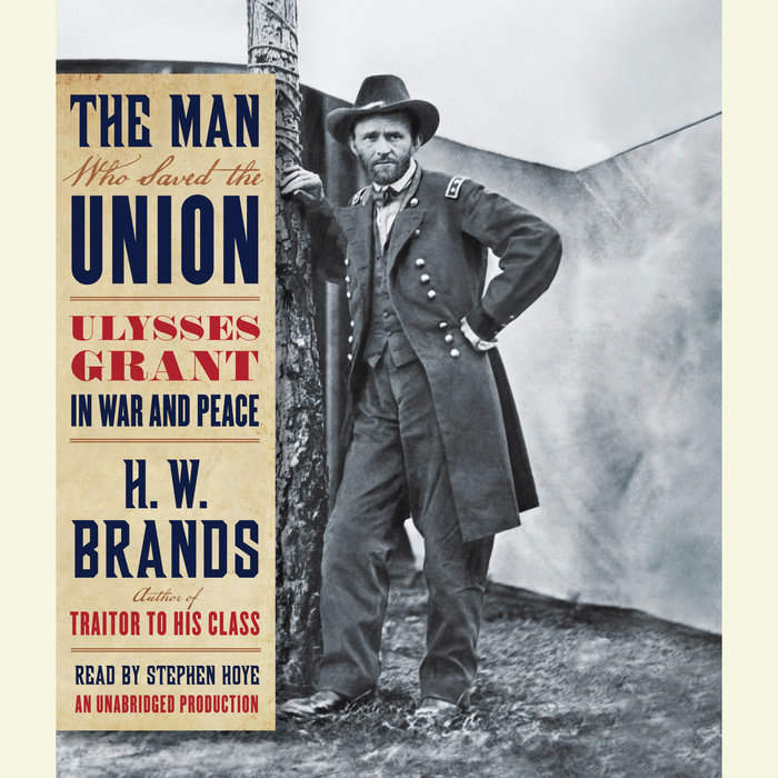 The Man Who Saved the Union Cover