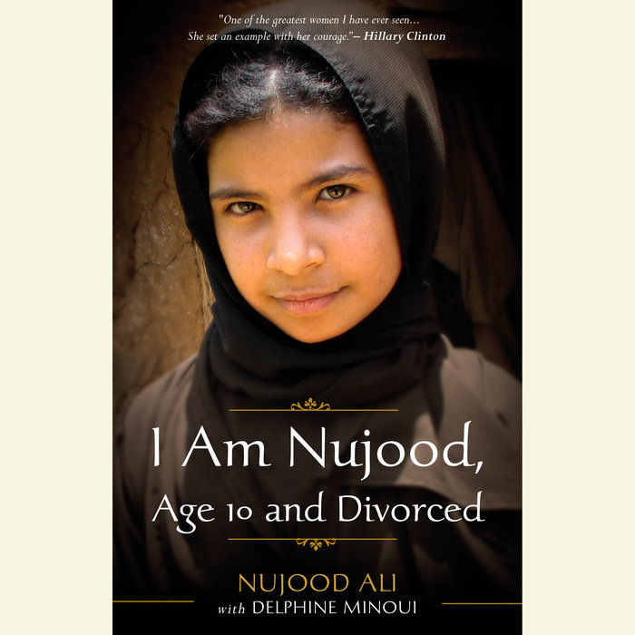 I Am Nujood, Age 10 and Divorced Cover