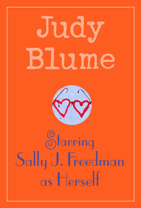 Cover of Starring Sally J. Freedman as Herself