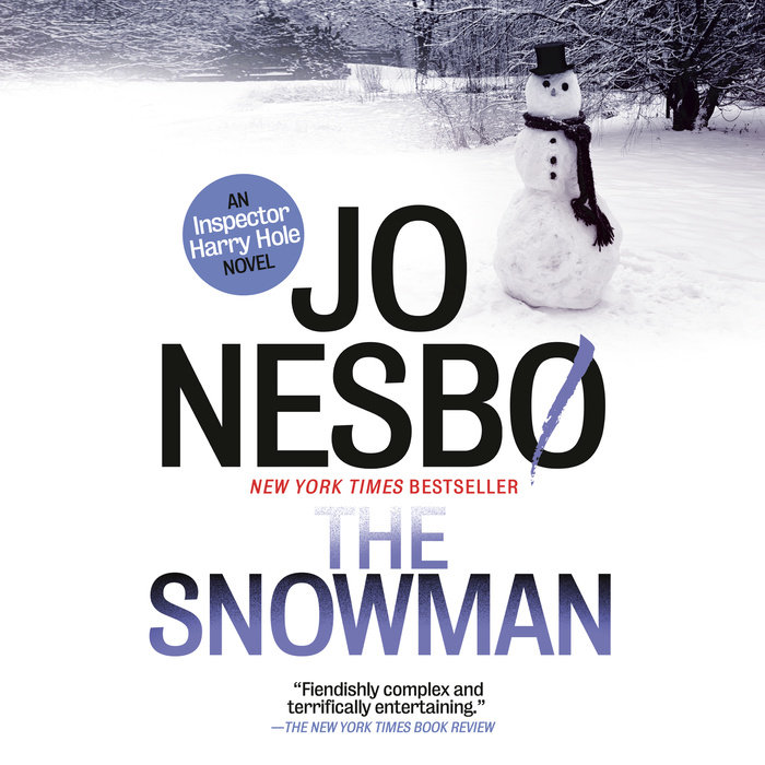 The Snowman by Jo Nesbo Penguin Random House Audio