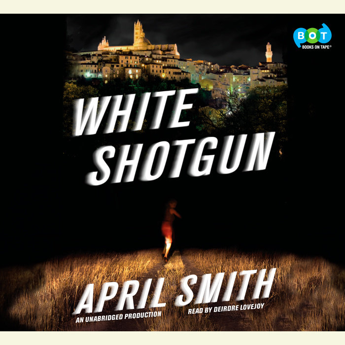 White Shotgun by April Smith Penguin Random House Audio