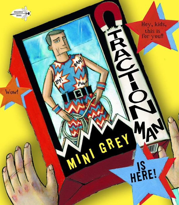 Cover of Traction Man Is Here!